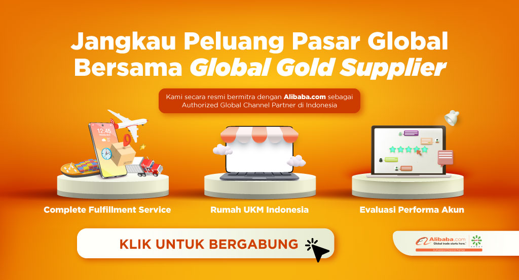 Mau Ekspor Produk Unggulanmu ke Negara ASEAN Dan Australia? Yuk, Gabung Bersama Global Gold Supplier Sekarang Juga!